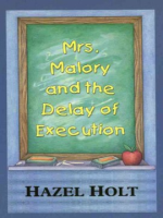 Mrs__Malory_and_the_delay_of_execution