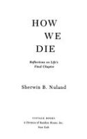 How_we_die___reflections_on_life_s_final_chapter