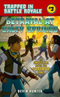 Betrayal_at_Salty_Springs