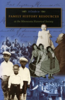 A_guide_to_family_history_resources_at_the_Minnesota_Historical_Society