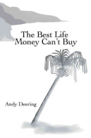 The_best_life_money_can_t_buy