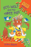 Eco-Wolf_and_the_three_pigs