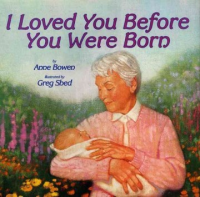 I_loved_you_before_you_were_born