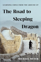 The_road_to_Sleeping_Dragon