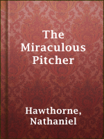 The_Miraculous_Pitcher