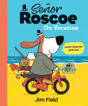 Se__or_Roscoe_on_vacation
