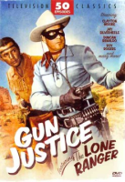 Gun_justice___featuring_the_Lone_Ranger