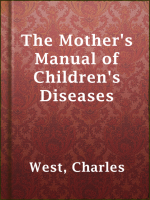 The_Mother_s_Manual_of_Children_s_Diseases