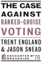 The_case_against_ranked-choice_voting