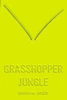 Grasshopper_jungle