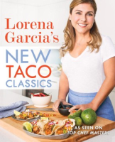 Lorena_Garcia_s_new_taco_classics