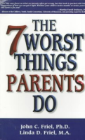 The_7_worst_things__good__parents_do