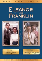 Eleanor___Franklin___the_Early_Years___the_White_House_years