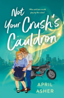 Not_your_crush_s_cauldron