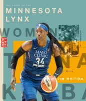 The_story_of_the_Minnesota_Lynx