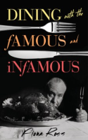 Dining_with_the_famous_and_infamous