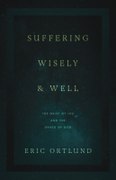 Suffering_wisely_and_well