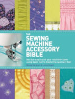 The_sewing_machine_accessory_bible