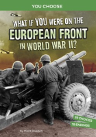 What_if_you_were_on_the_European_front_in_World_War_II_