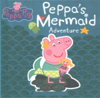 Peppa_s_mermaid_adventure