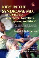Kids_in_the_syndrome_mix_of_ADHD__LD__Asperger_s__Tourette_s__bipolar__and_more_