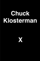 Chuck_Klosterman_X