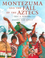 Montezuma_and_the_fall_of_the_Aztecs
