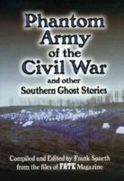 Phantom_army_of_the_Civil_War_and_other_southern_ghost_stories