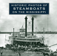 Historic_photos_of_steamboats_on_the_Mississippi