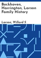 Bockhoven__Harrington__Larson_family_history