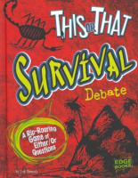 This_or_that_survival_debate