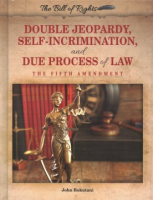 Double_jeopardy__self-incrimination__and_due_process_of_law