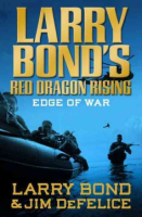 Larry_Bond_s_red_dragon_rising___edge_of_war
