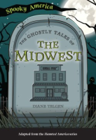The_ghostly_tales_of_the_Midwest