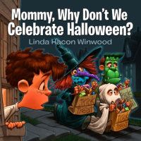 Mommy__why_don_t_we_celebrate_halloween_