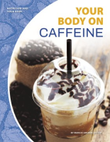 Your_body_on_caffeine