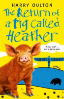 The_return_of_a_pig_called_Heather