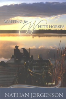 Waiting_for_white_horses