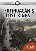 Teotihuac__n_s_lost_kings