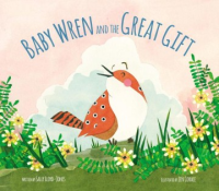 Baby_wren_and_the_great_gift