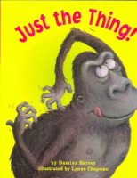 Just_the_thing____written_by_Damian_Harvey___illustrated_by_Lynne_Chapman
