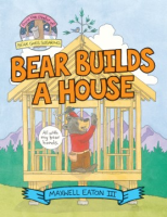 Bear_builds_a_house