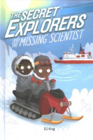 The_Secret_Explorers_and_the_missing_scientist