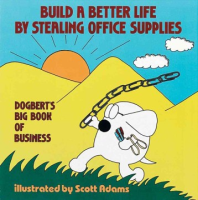 Build_a_better_life_by_stealing_office_supplies