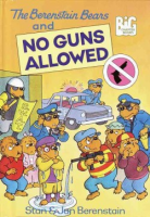 The_Berenstain_Bears_and_no_guns_allowed