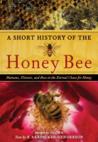 A_short_history_of_the_honey_bee