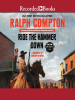 Ralph_Compton_Ride_the_Hammer_Down