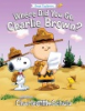 Where_did_you_go__Charlie_Brown_
