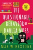 The_questionable_behavior_of_Dahlia_Moss