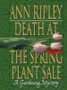 Death_at_the_spring_plant_sale